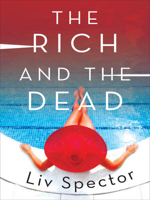 cover image of The Rich and the Dead